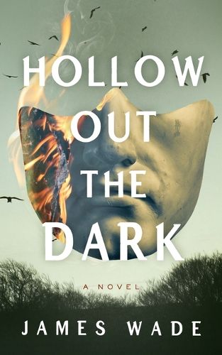 Hollow Out the Dark