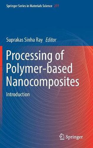 Cover image for Processing of Polymer-based Nanocomposites: Introduction