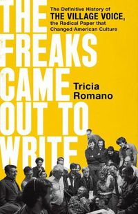 Cover image for The Freaks Came out to Write