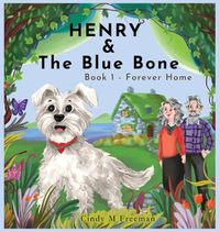 Cover image for Henry and The Blue Bone