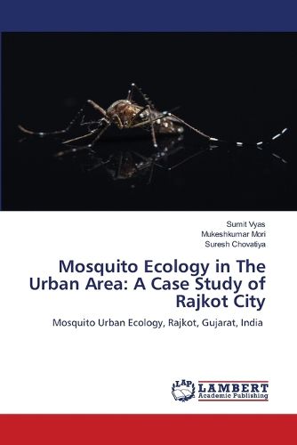 Cover image for Mosquito Ecology in The Urban Area