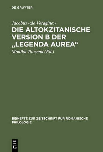 Die altokzitanische Version B der Legenda aurea