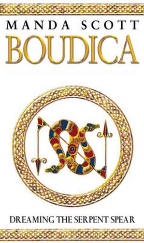 Boudica 4: Dreaming the Serpent Spear