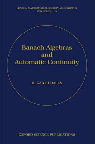 Cover image for Banach Algebras and Automatic Continuity