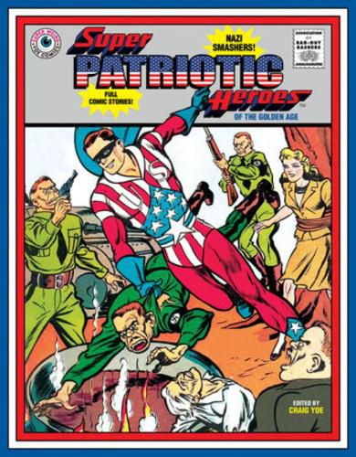 Cover image for Super Patriotic Heroes