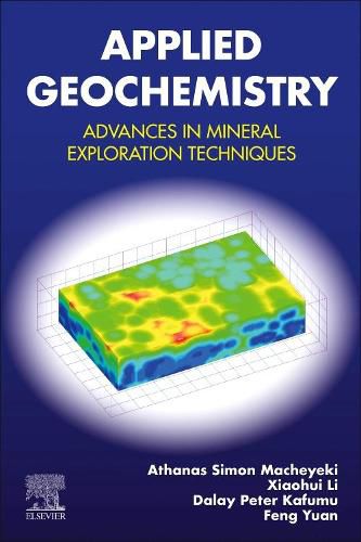 Cover image for Applied Geochemistry: Advances in Mineral Exploration Techniques