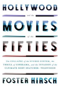 Cover image for Hollywood and the Movies of the Fifties