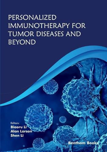 Cover image for Personalized Immunotherapy for Tumor Diseases and Beyond