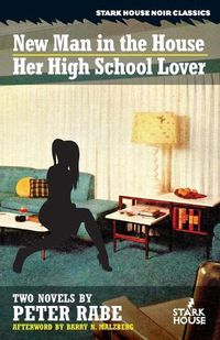 Cover image for A New Man in the House / Her High-School Lover