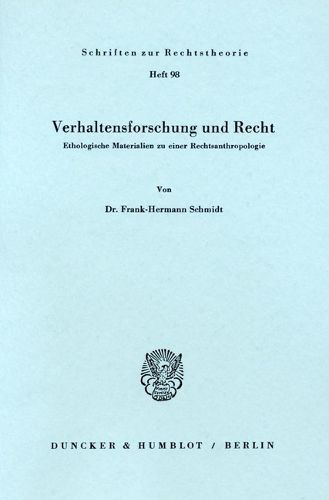 Cover image for Verhaltensforschung Und Recht: Ethologische Materialien Zu Einer Rechtsanthropologie