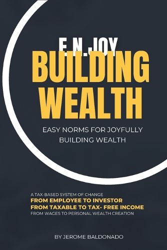 Cover image for E.N.Joy Building Wealth