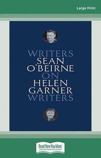 Cover image for On Helen Garner: Writers on Writers