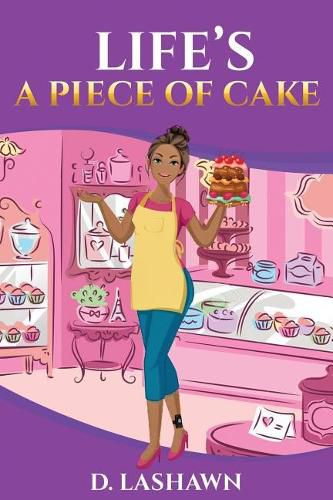 Cover image for Life's A Piece Of Cake