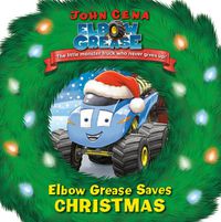 Cover image for Elbow Grease Saves Christmas
