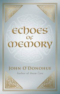Cover image for Echoes of Memory