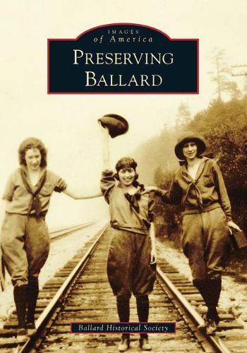 Cover image for Preserving Ballard