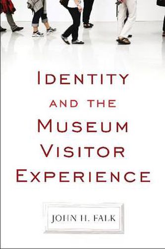 Cover image for Identity and the Museum Visitor Experience