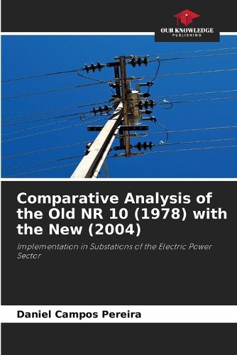 Cover image for Comparative Analysis of the Old NR 10 (1978) with the New (2004)