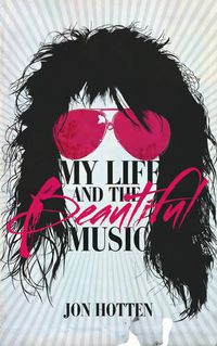 Cover image for My Life And The Beautiful Music