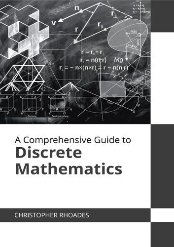 Cover image for A Comprehensive Guide to Discrete Mathematics
