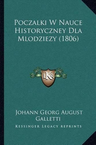 Poczalki W Nauce Historyczney Dla Mlodziezy (1806)