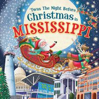 Cover image for 'Twas the Night Before Christmas in Mississippi