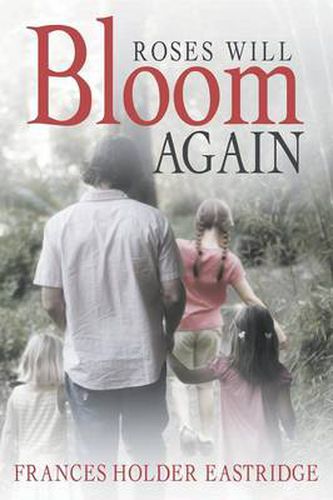 Cover image for Roses Will Bloom Again