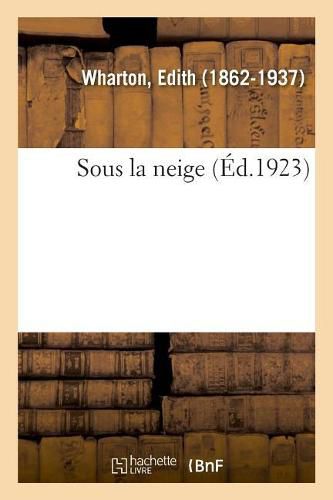 Cover image for Sous La Neige