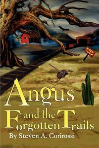 Cover image for Angus and the Forgotten Trails