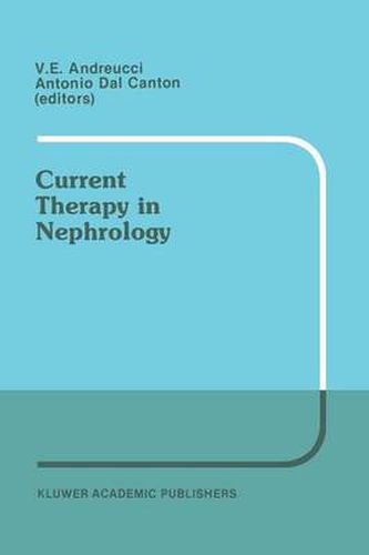 Cover image for Current Therapy in Nephrology: Proceedings of the 2nd International Meeting on Current Therapy in Nephrology Sorrento, Italy, May 22-25, 1988