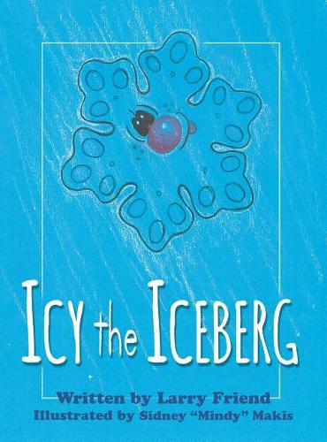 Cover image for Icy the Iceberg