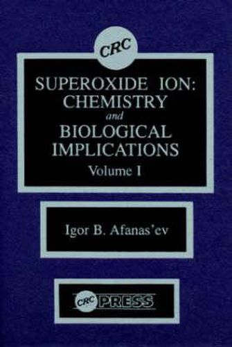 Cover image for Superoxide Ion Chemistry and Biological Implications