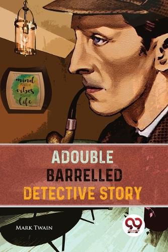 Cover image for A Double Barrelled Detective Story