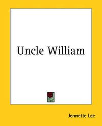 Cover image for Uncle William