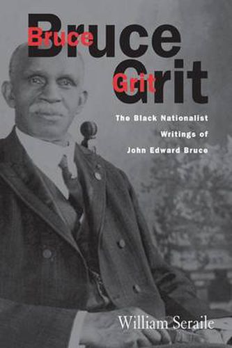 Cover image for Bruce Grit: The Black Nationalist Writings Of