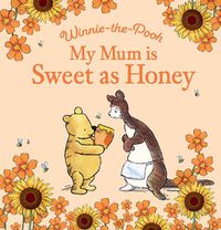 Cover image for My Mum is Sweet as Honey