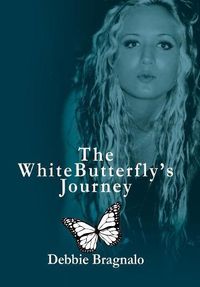 Cover image for The White Butterfly'S Journey