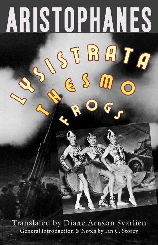 Cover image for Lysistrata, Women at the Thesmophoria, Frogs