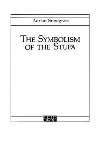 Cover image for The Symbolism of the Stupa