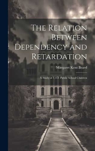 Cover image for The Relation Between Dependency and Retardation