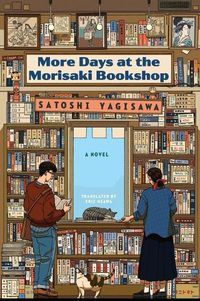 Cover image for More Days at the Morisaki Bookshop