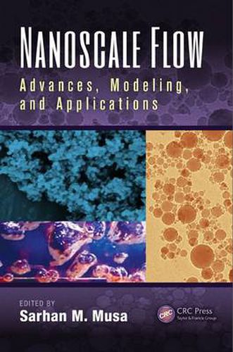 Cover image for Nanoscale Flow: Advances, Modeling, and Applications