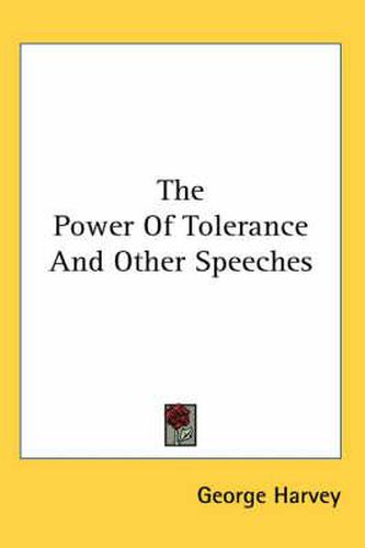 Cover image for The Power of Tolerance and Other Speeches