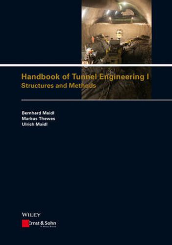 Cover image for Handbook of Tunnel Engineering I - Structures and Methods