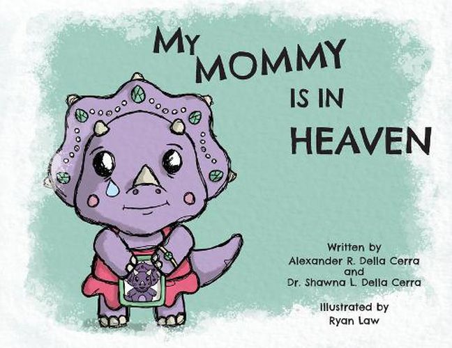 Cover image for My Mommy is in Heaven