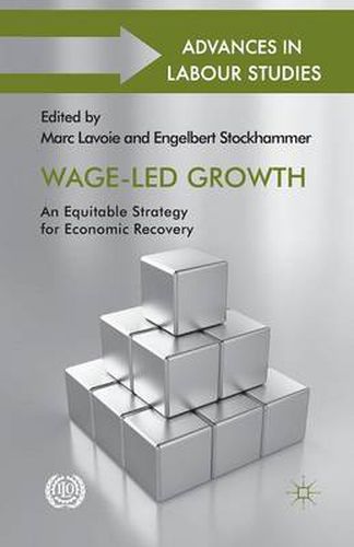 Cover image for Wage-Led Growth: An Equitable Strategy for Economic Recovery