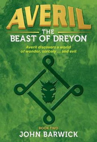 Averil Book 2:: The Beast of Dreyon