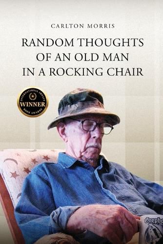 Cover image for Random Thoughts of an Old Man in a Rocking Chair