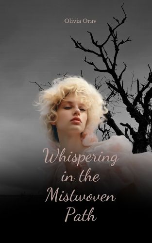 Cover image for Whispering in the Mistwoven Path