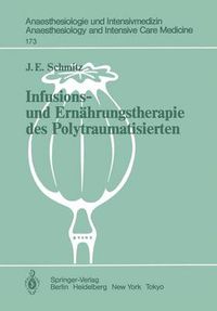 Cover image for Infusions- und Ernahrungstherapie des Polytraumatisierten